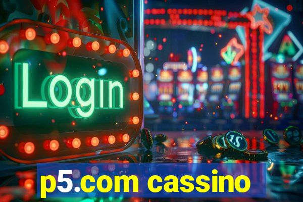 p5.com cassino